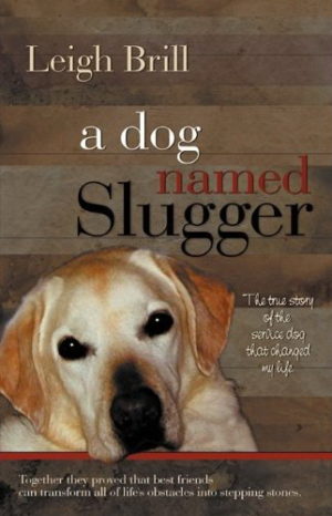 A Dog Named Slugger book